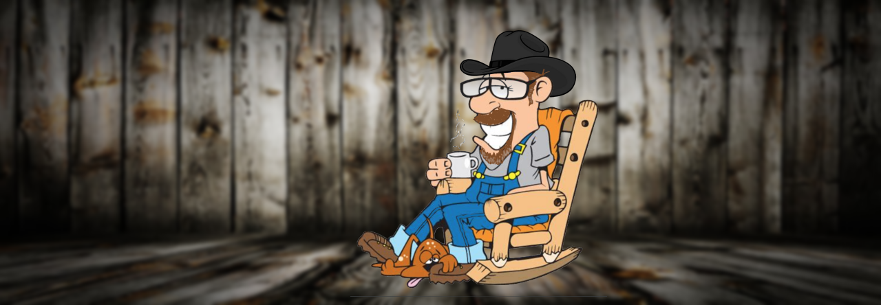 Grumpa’s Wisdom – The Country Way