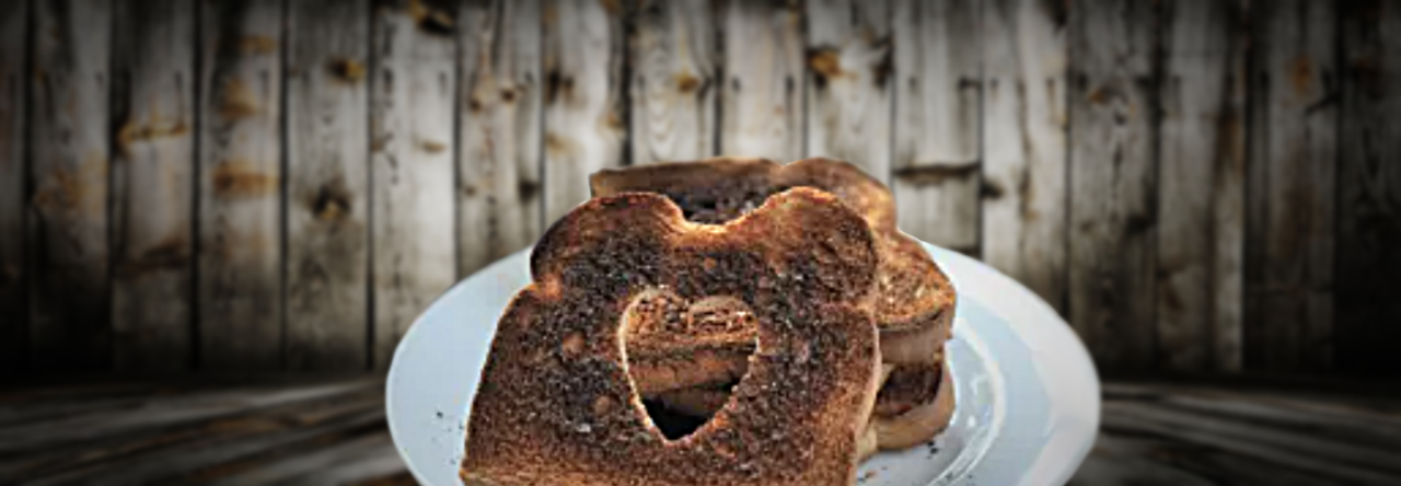 The Burnt Toast
